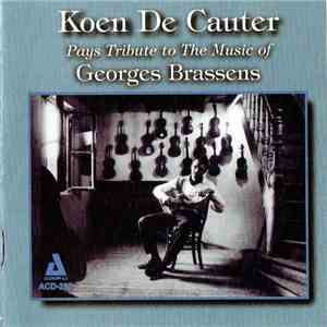 Koen De Cauter - Pays Tribute To The Music Of Georges Brassens FLAC