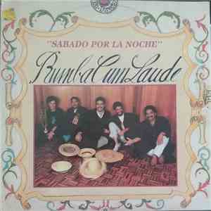 La Banda De Los Sigilosos - Rumba Cum Laude - "Sabado Por La Noche" FLAC