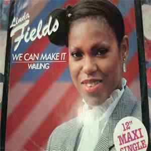 Linda Fields - We Can Make It / Wailing FLAC