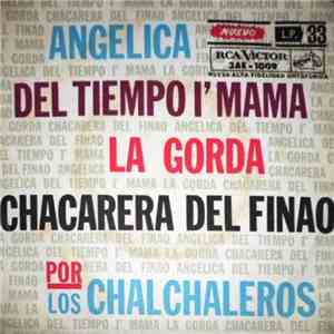 Los Chalchaleros - Angelica FLAC