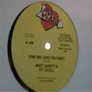 Mikey Jarrett, Pat Excell - Someone Loves You Honey FLAC