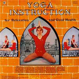 No Artist - Yoga Instructions For Relaxation And Good Health: Volume 2 FLAC
