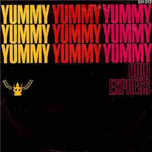 Ohio Express - Yummy Yummy Yummy FLAC