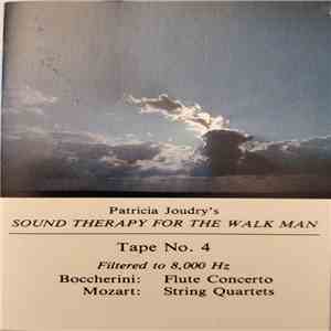 Patricia Joudry, Boccherini, Mozart - Patricia Joudry's Sound Therapy For The Walk Man Tape No. 4 FLAC