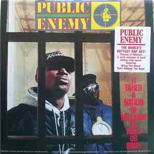 Public Enemy - It Takes A Nation Of Millions To Hold Us Back FLAC