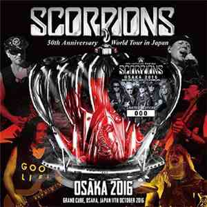 Scorpions - Osaka 2016 FLAC