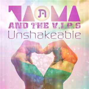 Taoma - Unshakeable (Feat. The V.I.P.s) FLAC