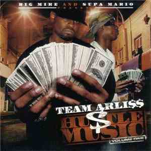 Team Arliss - Hustle Music FLAC
