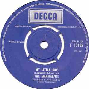 The Marmalade - My Little One / Is Your Life Your Own? FLAC