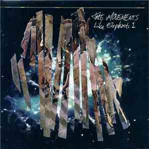 The Movements - Like Elephants 1 FLAC