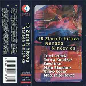 Various - 18 Zlatnih Hitova Nenada Ninčevića FLAC