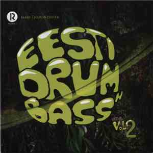 Various - Eesti Drum N Bass Vol.2 FLAC