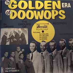 Various - The Golden Era Of Doowops: The Groups Of Herald Records Part 2 FLAC