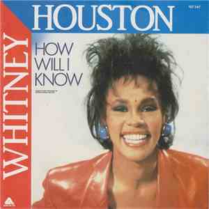 Whitney Houston - How Will I Know FLAC