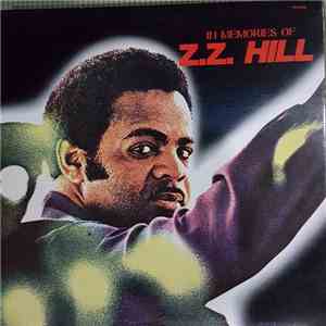 Z.Z. Hill - In Memories of Z.Z. FLAC