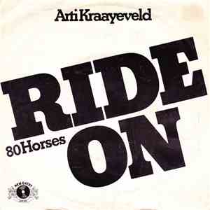 Arti Kraayeveld - Ride On / 80 Horses FLAC