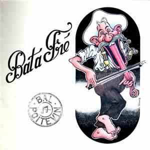 Bat À Fré - Bal Poitevin FLAC
