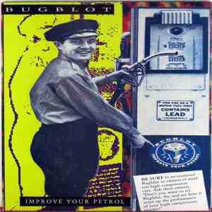 Bugblot - Improve Your Petrol FLAC