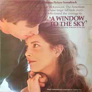 Charles Fox - A Window To The Sky - Music From The Original Motion Picture Soundtrack FLAC