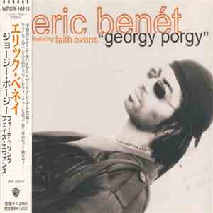 Eric Benét Featuring Faith Evans - Georgy Porgy FLAC