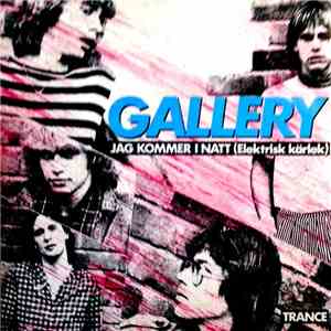 Gallery - Jag Kommer I Natt (Elektrisk Kärlek) FLAC