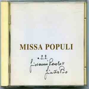 Giusto Pio - Missa Populi (a S.S. Giovanni Paolo II) FLAC