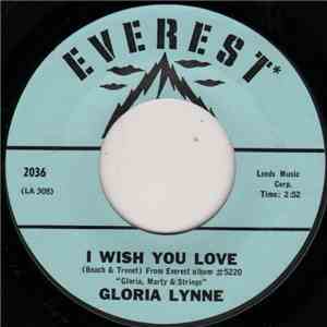 Gloria Lynne - I Wish You Love / Through A Long And Sleepless Night FLAC