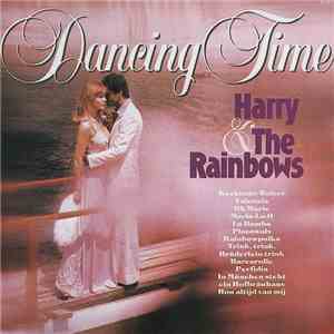 Harry & The Rainbows - Dancing Time FLAC