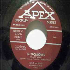 Hugo & Luigi Their Orchestra And Chorus - 76 Trombones / Twilight In Tennessee FLAC