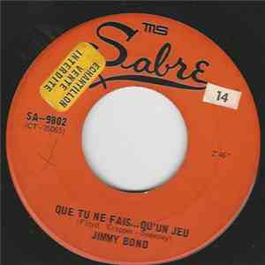 Jimmy Bond - Que Tu Ne Fais ... Qu'Un Jeu FLAC