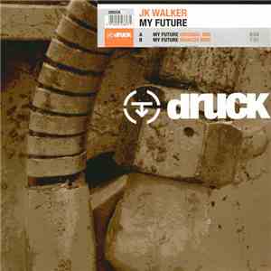 JK Walker - My Future FLAC