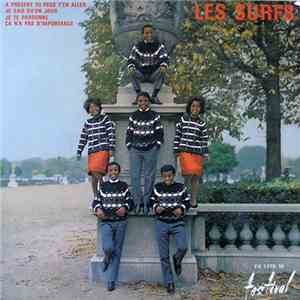Les Surfs - A Présent Tu Peux T'en Aller FLAC