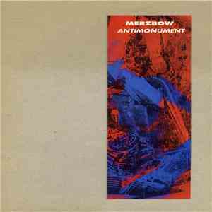 Merzbow - Antimonument FLAC