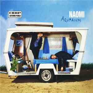 Naomi - Aquarium FLAC