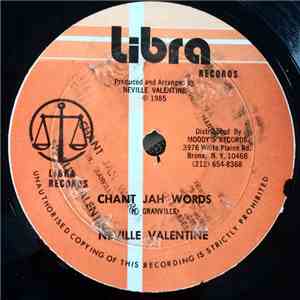 Neville Valentine - Chant Jah Words FLAC