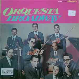 Orquesta Broadway - Yo Quiero Ser Tu Juguete FLAC