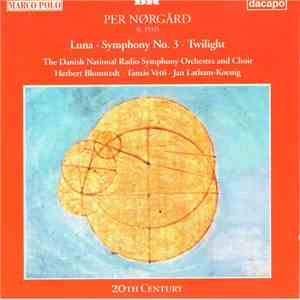 Per Nørgård - Luna · Symphony No. 3 · Twilight FLAC