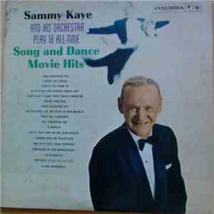 Sammy Kaye And His Orchestra - Song And Dance Movie Hits FLAC