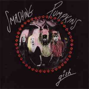 Smashing Pumpkins - Gish FLAC