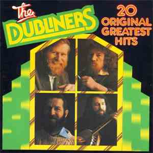 The Dubliners - 20 Original Greatest Hits FLAC