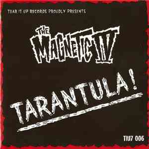 The Magnetic IV - Tarantula! FLAC