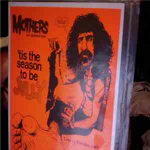 The Mothers - 'tis The Season To Be Jelly. Live In Sveden FLAC