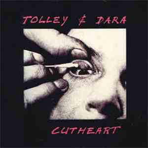 Tolley & Dara - Cutheart FLAC
