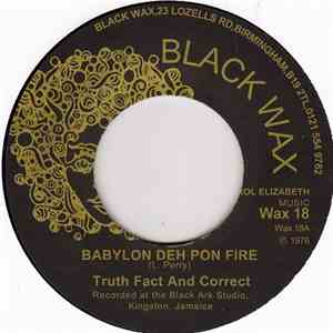 Truth, Fact & Correct - Babylon Deh Pon Fire FLAC