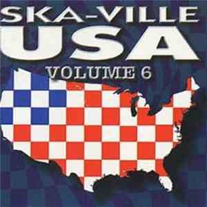 Various - Ska-Ville USA Volume 6 FLAC
