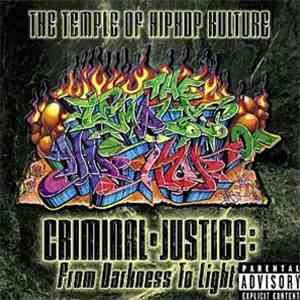 Various - The Temple Of Hiphop Kulture - Criminal Justice : From Darkness To Light FLAC