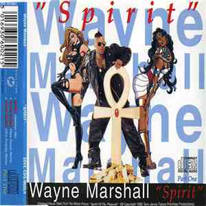 Wayne Marshall  - Spirit (Part One) FLAC