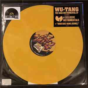 Wu-Tang Clan - The Saga Instrumental EP FLAC