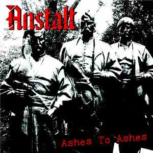 Anstalt  - Ashes To Ashes FLAC