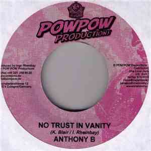 Anthony B / Cali P - No Trust In Vanity / Right & Wrong FLAC